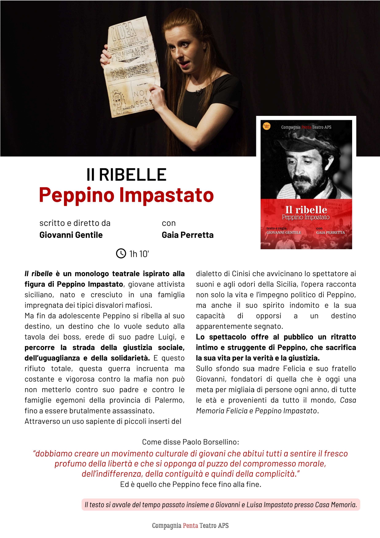 TEATRO SOCIALE –  Spettacolo “IL RIBELLE. PEPPINO IMPASTATO” - Compagnia Penta Teatro APS.